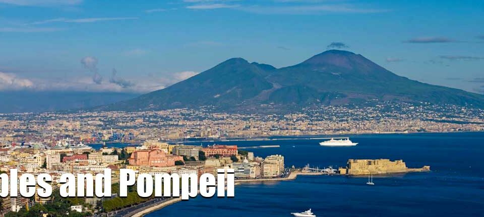 Naples and Pompeii